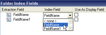 An image showing folder index field selection list. An image showing folder index field selection list.