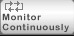 Button to start continuous monitoring Button to start continuous monitoring