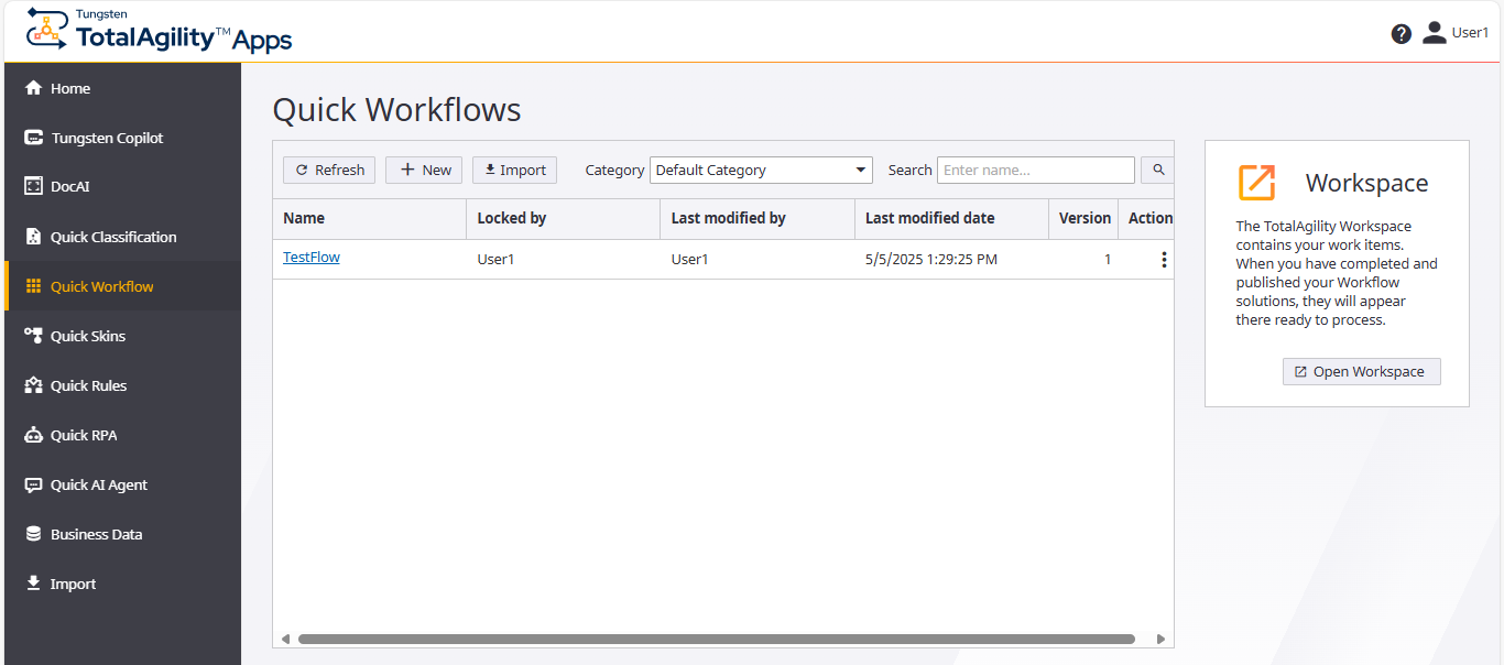 Quick Workflow Home page with existing data